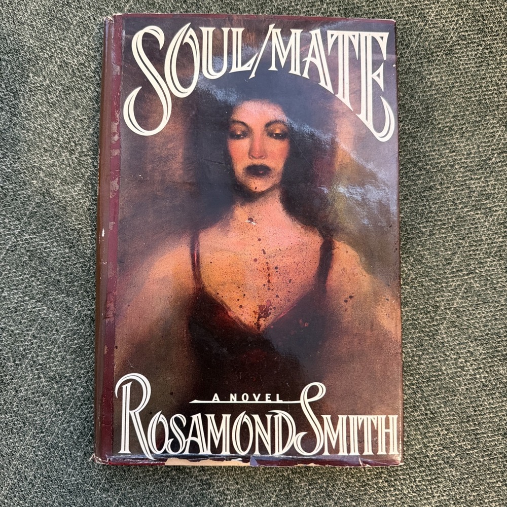 SOUL/MATE by Rosamond Smith (Dutton, 1989)